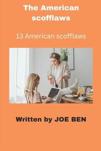 American scofflaws