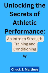 Unlocking the Secrets of Athletic Performance