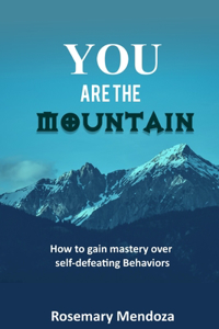 You Are The Mountain
