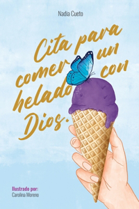 Cita para comer un helado con Dios