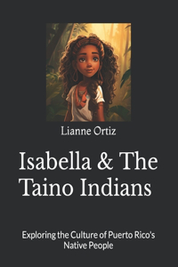 Isabella & The Taino Indians