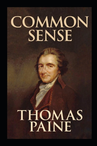 Common Sense Original Edition-Thomas Paine(Annotated)