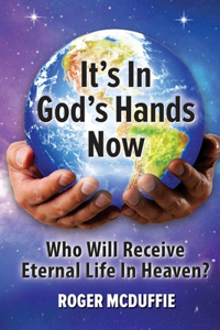 It's in God's hands now