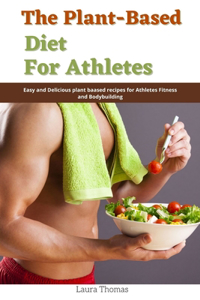 Plant-Based Diet for Athletes