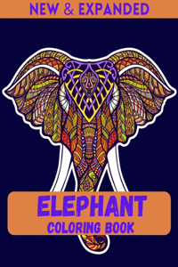 Elephant Coloring Book (New & Expanded)