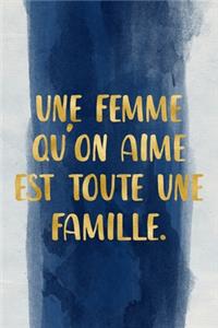 une femme qu'on aime est une famille