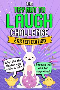 Try Not To Laugh Challenge - Easter Edition