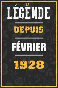 La Légende Depuis FÉVRIER 1928