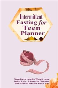 Intermittent Fasting for Teen and Beginner