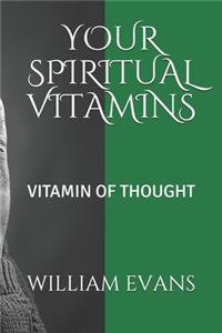 Your Spiritual Vitamins