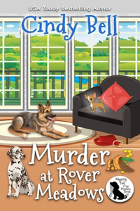 Murder at Rover Meadows