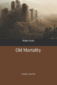 Old Mortality