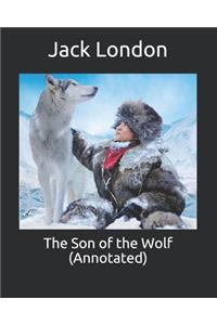 The Son of the Wolf (Annotated)