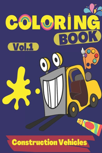 Construction Vehicles Coloring Book vol 1