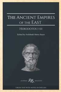 The Ancient Empires of the East
