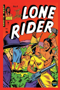 The Lone Rider #4