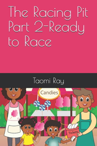 The Racing Pit Part 2-Ready to Race