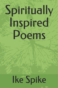 Spiritually Inspired Poems