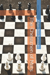 The Chessmen of Mars