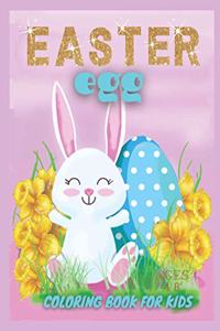 Easter Egg Coloring Book For Kids Ages 4-8