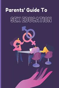 Parents Guide to Sex Education