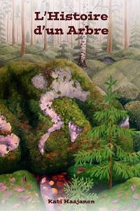 L'Histoire d'un Arbre