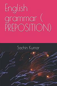 English grammar ( PREPOSITION)
