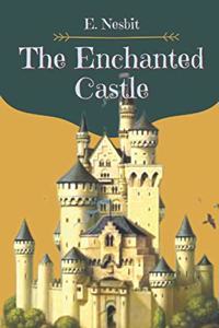 The Enchanted Castle