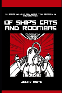 Of Ship's Cats and Roombas
