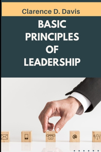 Basic Principles of Leadership