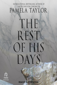 Rest of His Days