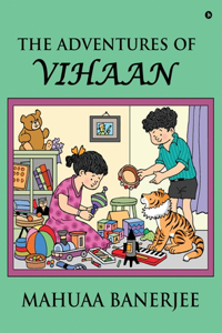 The Adventures of Vihaan IN