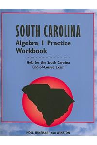 South Carolina Algebra I Practice Workbook: Help for the South Carolina End-Of-Course Exam