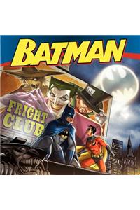 Batman Classic: Fright Club
