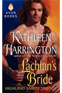 Lachlan's Bride: Highland Lairds Trilogy