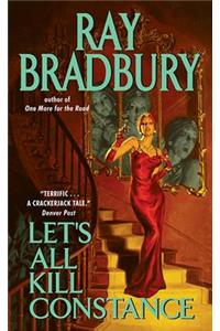 Let's All Kill Constance