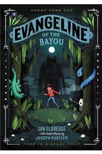 Evangeline of the Bayou