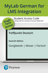 Lms Mylab German with Pearson Etext Access Code (5 Months) for Treffpunkt Deutsch