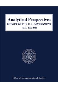 Analytical Perspectives: Budget of the U. S. Government Fiscal Year 2018