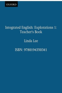 Integrated English: Explorations 1