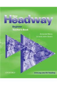 New Headway: Beginner: Teacher's Book