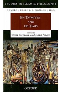 Ibn Taymiyya and His Times