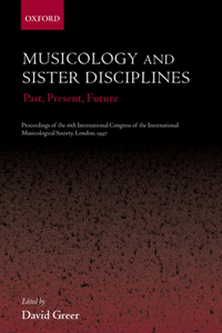 Musicology and Sister Disciplines