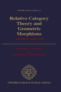 Relative Category Theory and Geometric Morphisms