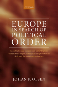 Europe in Search of Political Order