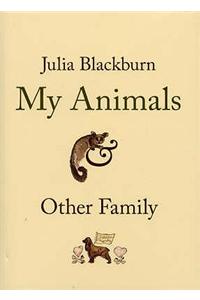 My Animals and Other Family