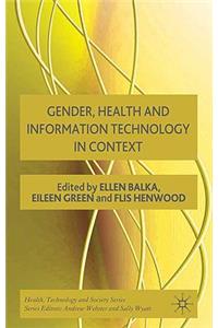 Gender, Health and Information Technology in Context