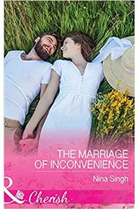 The Marriage of Inconvenience