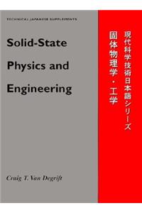 Solid-state Physics and Engineering