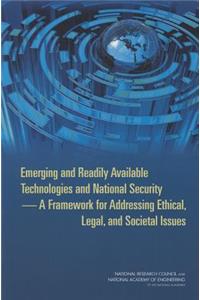Emerging and Readily Available Technologies and National Security
